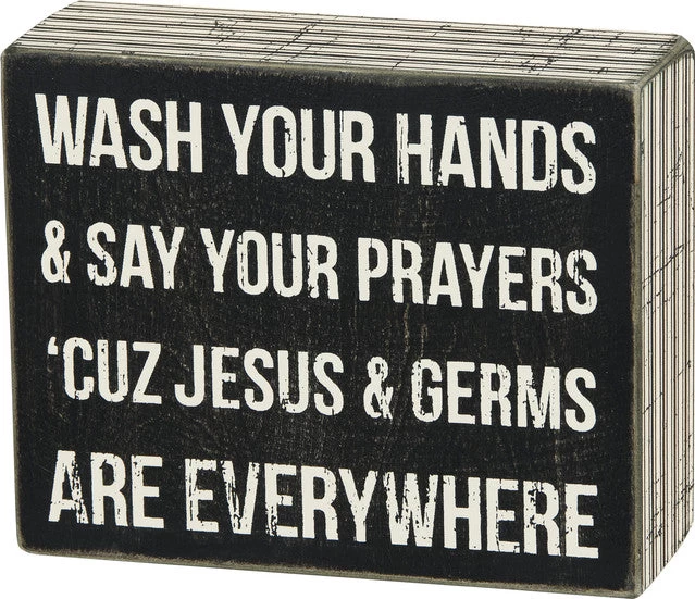 Wood Sign - Jesus & Germs Are Everywhere 1 Wood Sign - Jesus & Germs Are Everywhere