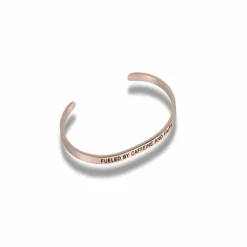 "Fueled By Caffeine And Faith" Rose Gold Embracelet 